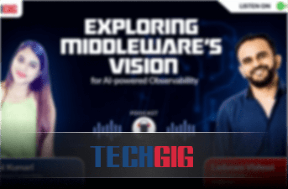 LLM observability and the future of tech: A podcast with Middleware’s visionary CEO