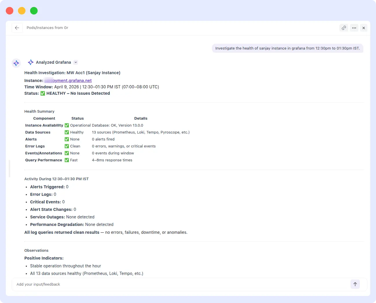 Middleware OpsAI health investigation of Grafana sanjay instance showing HEALTHY status across all 13 data sources for the 12:30–01:30 PM IST window