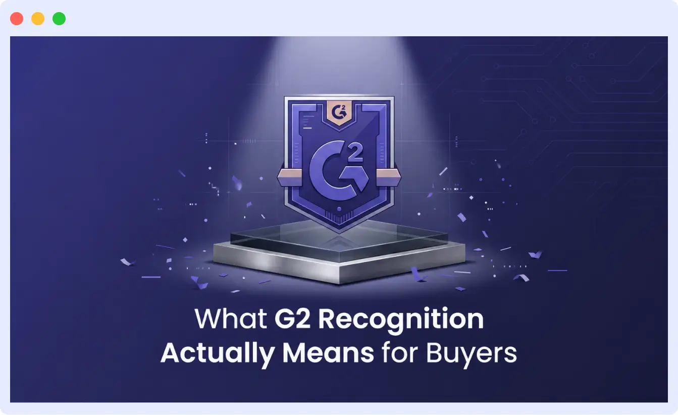 What G2 recognition actually means for buyers